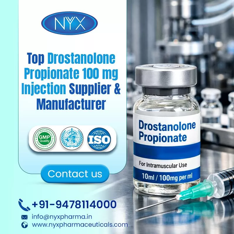 Top Drostanolone Propionate 100 mg Injection Supplier & Manufacturer